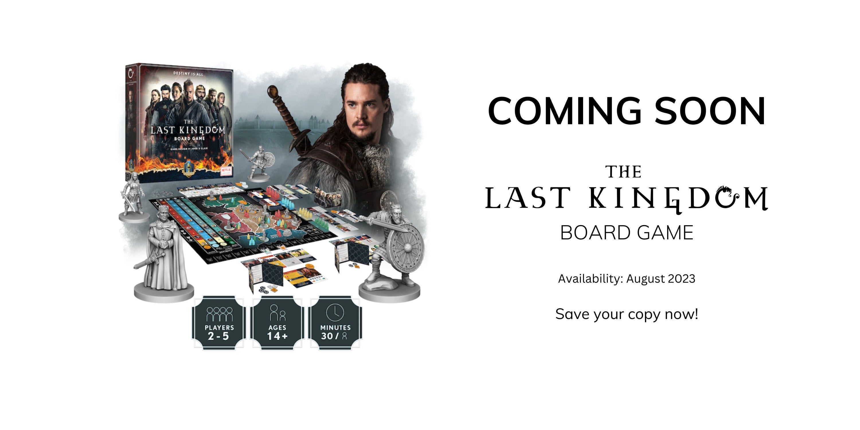 The Last Kingdom Boardgame - Pre-order now open - Release August 2023